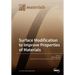 Surface Modification to Improve Properties of Materials
