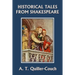Historical Tales from Shakespeare (Yesterday's Classics)