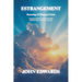 Estrangement: Restoring All Things in Christ
