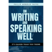 On Writing & Speaking Well: It's Easier Than You Think