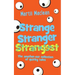 Strange Stranger Strangest: The another-est collection of quirky tales