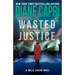 Wasted Justice: A Judge Willa Carson Mystery