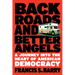 Back Roads and Better Angels: A Journey Into the Heart of American Democracy