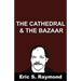 Cathedral and the Bazaar