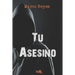 Tu asesino