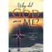Why did God save Me?: Proof of my Spiritual DNA