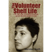 The Volunteer Shelf Life: A No Fault Look at Volunteer Retention and the Reasons Volunteers Leave