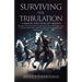 Surviving the Tribulation: A Manual for Those Left Behind