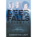 Deer Falls: Volume 1