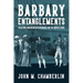 Barbary Entanglements: Realizing American Independence on the World Stage