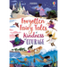 Forgotten Fairy Tales of Kindness and Courage