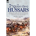 The 7th (Queen's Own) Hussars: On Campaign During the Canadian Rebellion, the Indian Mutiny, the Sudan, Matabeleland, Mashonaland and the Boer War-Vo