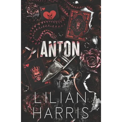 Anton: Russian & Cowboy mafia romance