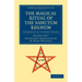 The Magical Ritual of the Sanctum Regnum: Interpreted by the Tarot Trumps