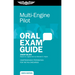 Multi-Engine Pilot Oral Exam Guide: Comprehensive Preparation for the FAA Checkride