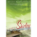 Welcome to Shirley: A Memoir from an Atomic Town