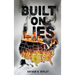 Built On Lies