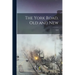 The York Road, old and New