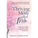 Thriving as a Mom Without a Mom: Guidance for moms who don't have a supportive mother by their side