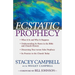 Ecstatic Prophecy