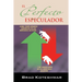 El Perfecto Especulador