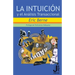 La intuicion y el Analisis Transaccional