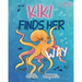 Kiki Finds Her Way: A Heartwarming Octopus Picture Book About Confidence, Belonging, and Being Proud to Be Different