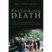 Preaching Death: The Transformation of Christian Funeral Sermons