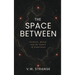 The Space Between: Folklore, Belief, and the Nature of Experience