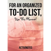 For an Organized to-do List, use This Planner!