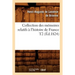 Collection Des Mémoires Relatifs À l'Histoire de France T2 (Éd.1824)