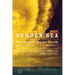 Sudden Sea: The Great Hurricane of 1938