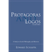 Protagoras and Logos: A Study in Greek Philosophy and Rhetoric