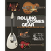Rolling Stones Gear: All the Stones' Instruments from Stage to Studio