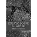 Ensayo sobre el gusto