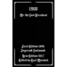 1900: Or; The Last President