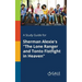 A Study Guide for Sherman Alexie's "The Lone Ranger and Tonto Fistfight in Heaven"