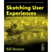 Sketching User Experiences: Getting the Design Right and the Right Design