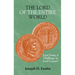 The Lord of the Entire World: Lord Jesus, a Challenge to Lord Caesar?