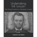 Undertaking Mr. Lincoln: The Grand Funeral of Abraham Lincoln
