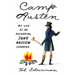 Camp Austen: My Life as an Accidental Jane Austen Superfan