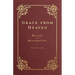 Grace from Heaven: Prayers of the Reformation