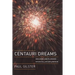 Centauri Dreams: Imagining and Planning Interstellar Exploration