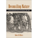 Reconciling Nature: Literary Representations of the Natural, 1876-1945