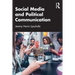Social Media and Political Communication