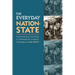 The Everyday Nation-State: Community and Ethnicity in Nineteenth-Century Nicaragua