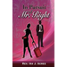 In Pursuit of Mr. Right
