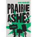 Prairie Ashes