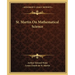 St. Martin On Mathematical Science