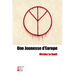 Une Jeunesse d'Europe